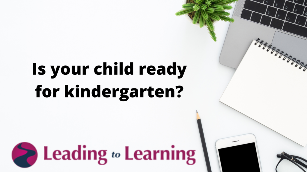 Is your child ready for kindergarten?